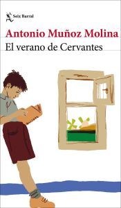 Portada de El Verano De Cervantes. Ejemplar Firmado
