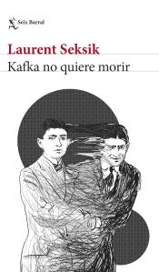 Portada de Kafka no quiere morir