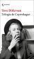 Portada de Trilog&iacute;a de Copenhague, de Tove Ditlevsen