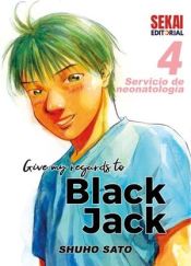 Portada de Give my regards to Black Jack 4