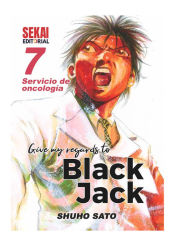 Portada de Give my regards to Black Jack Vol. 7 Servicio de oncología