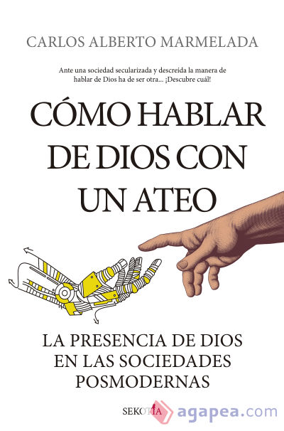 Cómo hablar de Dios con un ateo