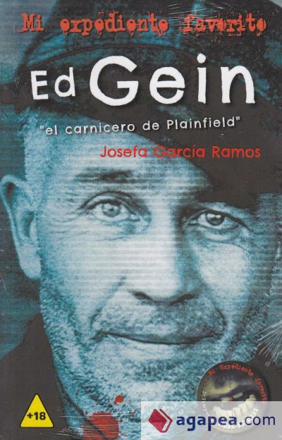 Ed Gein. El carnicero de Plainfield