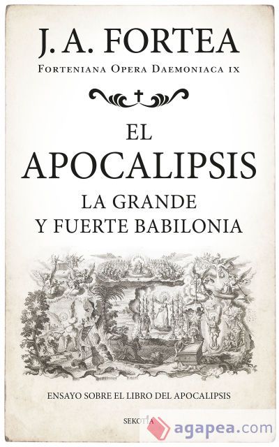 El Apocalipsis: La grande y fuerte Babilonia El Apocalipsis: La grande y fuerte Babilonia