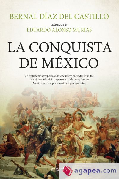 La conquista de México