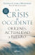 Portada de La crisis de occidente, de Santiago Cantera Montenegro