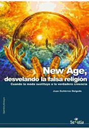Portada de New Age, desvelando la falsa religión