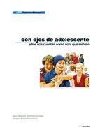 Portada de Con Ojos De Adolescente. Ellos nos cuentan c&oacute;mo son, qu&eacute; sienten (Ebook)