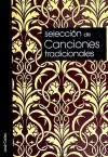 Selección de Canciones Tradicionales