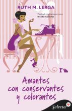 Portada de Amantes con conservantes y colorantes (Hadas de Manhattan 1) (Ebook)