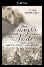 Portada de Amar en tiempos de guerra (Una mujer en el cruce de los Andes 2) (Ebook)