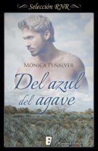 Portada de Del azul del agave (Ebook)