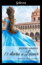 Portada de El diario de Leonor (Un romance en la colonia 3) (Ebook)
