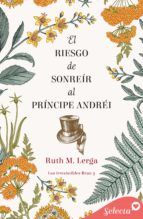 Portada de El riesgo de sonreír al príncipe Andréi (Los irresistibles Beau 3) (Ebook)