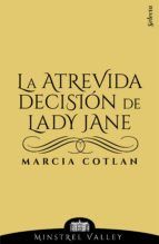 Portada de La atrevida decisión de Lady Jane (Minstrel Valley 14) (Ebook)