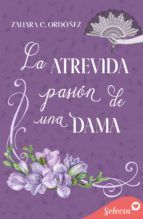 Portada de La atrevida pasión de una dama (Ebook)