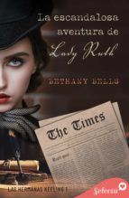 Portada de La escandalosa aventura de lady Ruth (Las hermanas Keeling 1) (Ebook)
