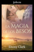 Portada de La magia de los besos (Trilogía McKenzie 3) (Ebook)