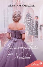 Portada de La novia perfecta por Navidad (Serie Chadwick 5) (Ebook)