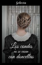 Portada de Los condes no se casan con doncellas (Serie Chadwick 3) (Ebook)