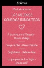 Portada de Mejores comedias románticas (Pack con: A las ocho, en el Thyssen | Savage & Blue | Degústame | Lo que pasa en Las Vegas) (Ebook)