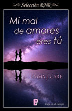 Portada de Mi mal de amores eres tú (Ebook)