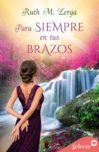 Portada de Para siempre en tus brazos (Ebook)