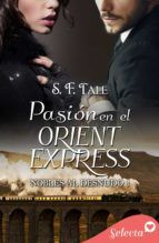 Portada de Pasión en el Orient Express (Nobles al desnudo 1) (Ebook)