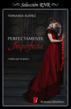 Portada de Perfectamente Imperfecta (Unidos por el amor 1) (Ebook)