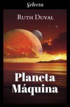 Portada de Planeta m&aacute;quina (Ebook)