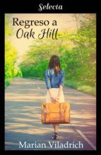 Portada de Regreso a Oak Hill (Oak Hill 2) (Ebook)