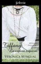 Portada de Tiffany, la esposa esquiva (Trilogía Hermanas Davenport 2) (Ebook)