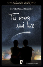 Portada de Tú eres mi luz (Ebook)