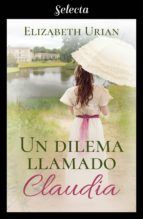 Portada de Un dilema llamado Claudia (Dilemas 2) (Ebook)