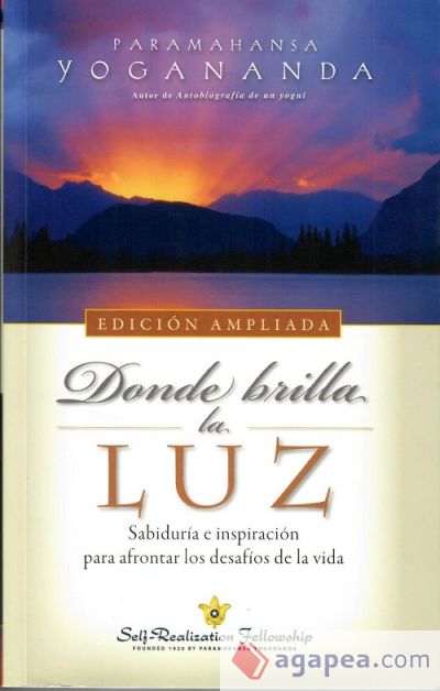 Donde brilla la luz (edición ampliada)