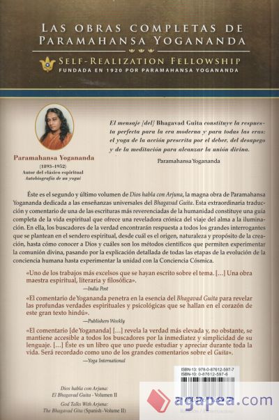 El Bhagavad Guita: Dios habla con Arjuna. La ciencia suprema de la uni&oacute;n con Dios II