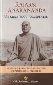 Portada de RAJARSI JANAKANANDA. Un gran yogui occidental