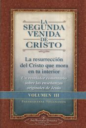 Portada de Segunda venida de Cristo, La - Volumen III