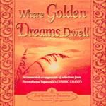 Portada de Where golden dreams dwell