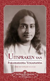 Portada de Uitspraken van Paramahansa Yogananda (Sayings of Paramahansa Yogananda) Dutch