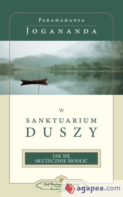 W Sanktuarium Duszy (In the Sanctuary of the Soul-Polish)