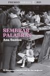 Sembrar palabras: El despertar intelectual de las mujeres. Premio Espasa 2025