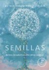 Semillas. Relatos terapeúticos para almas audaces