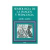 Semiología de la imagen y pedagogía