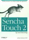 Sencha Touch 2 Up and Running