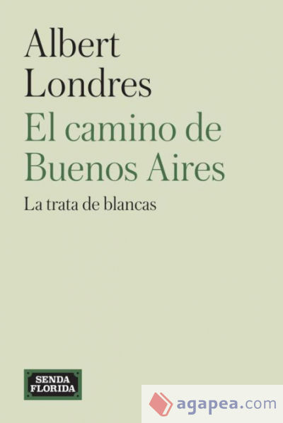 El camino de Buenos Aires