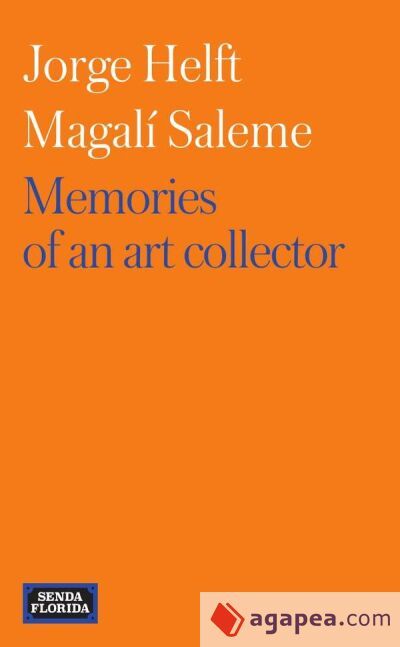 Memories of an Art Collector