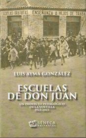 Portada de Escuelas de Don Juan: Un proyecto pedagógico ventilla