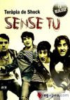 Sense tu