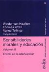 Sensibilidades morales y educación - vol. 2